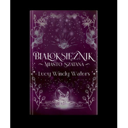 Białoksiężnik tom 2 Miasto szatana - okładka twarda